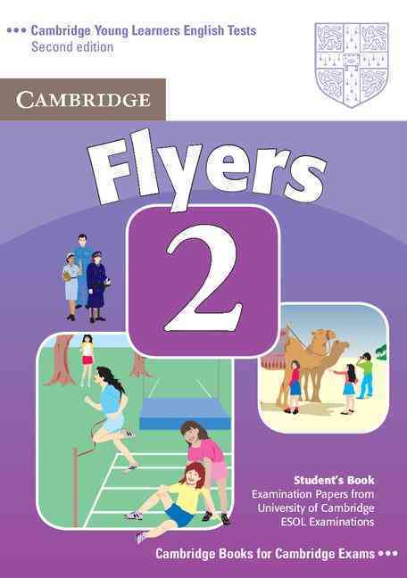 Cambridge Young Learners English Tests 2 Flyers Student Book