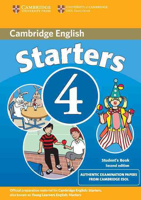 Cambridge Young Learners English Tests Starters 4 Student Book