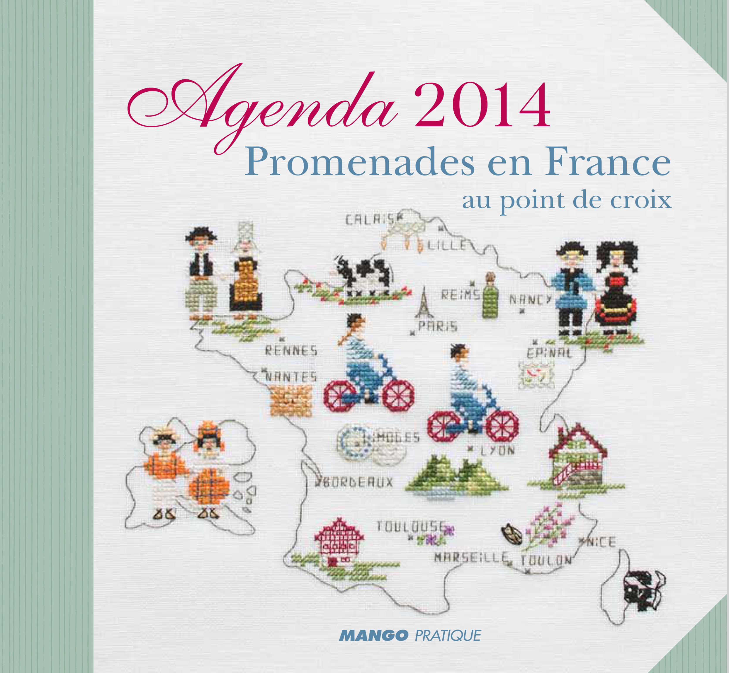 AGENDA 2014 : PROMENADE EN FRANCE