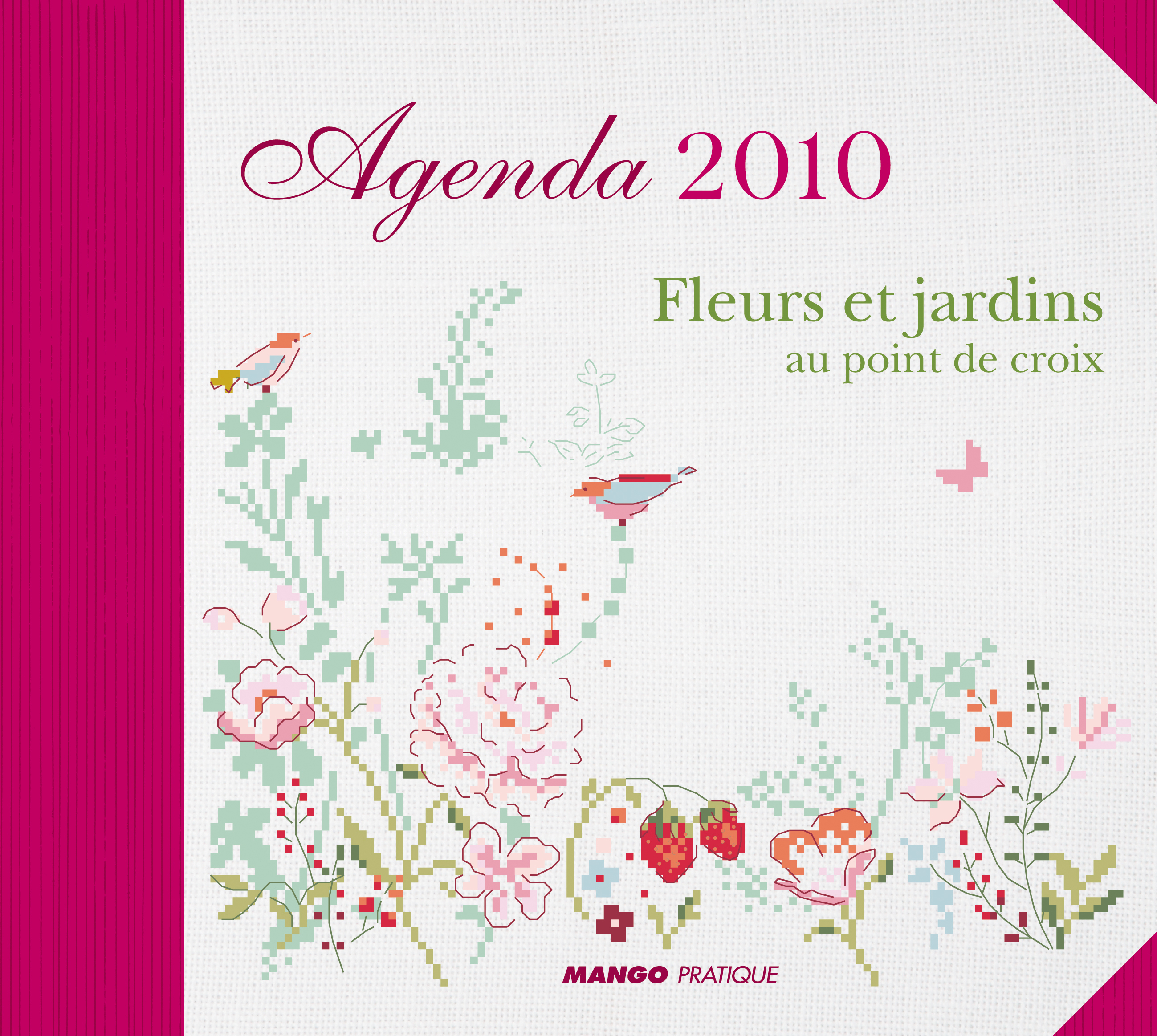 Agenda 2010 - Fleurs et jardins