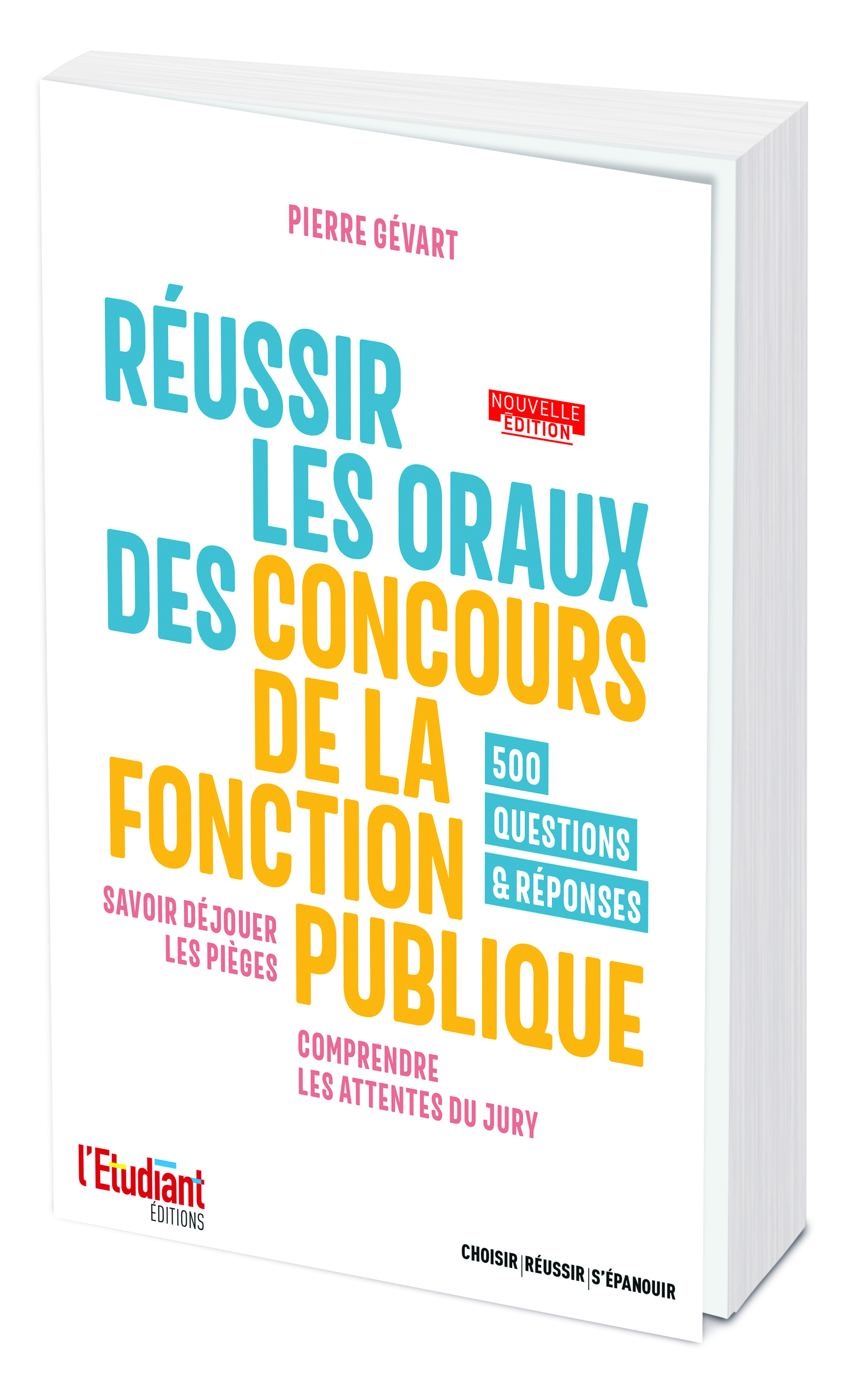 Réussir les oraux des concours de la fonction publique 