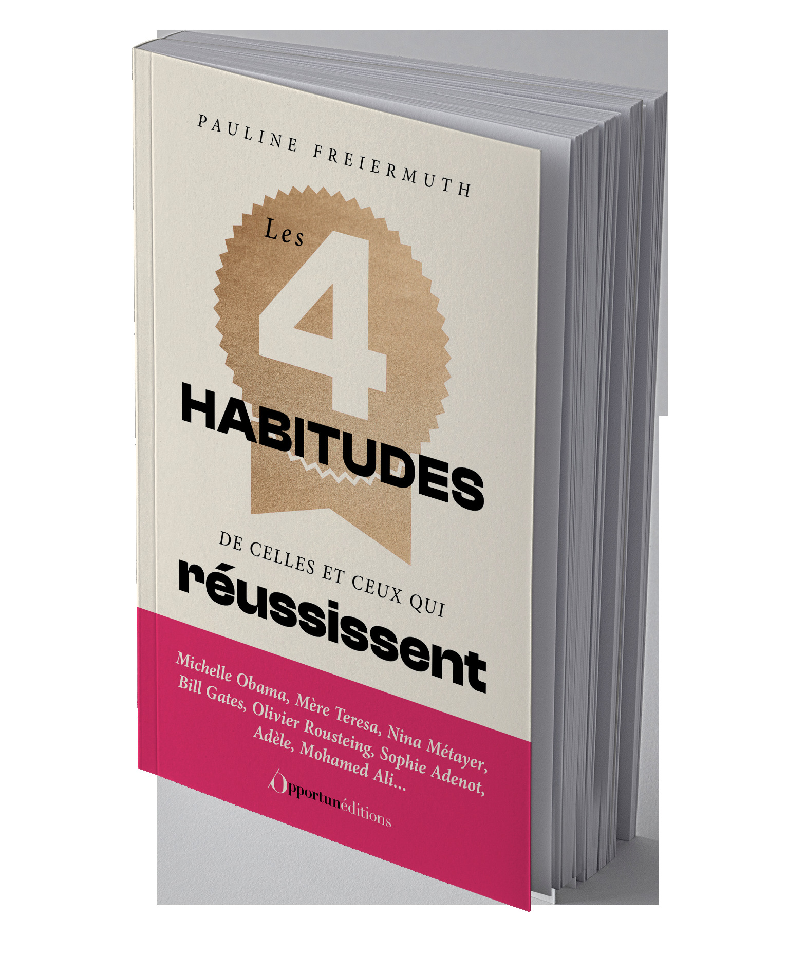 Les 4 habitudes de celles et ceux qui réussissent 