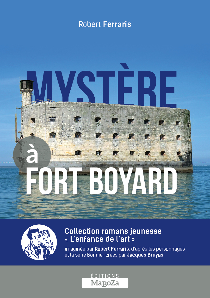 MYSTERE A FORT BOYARD