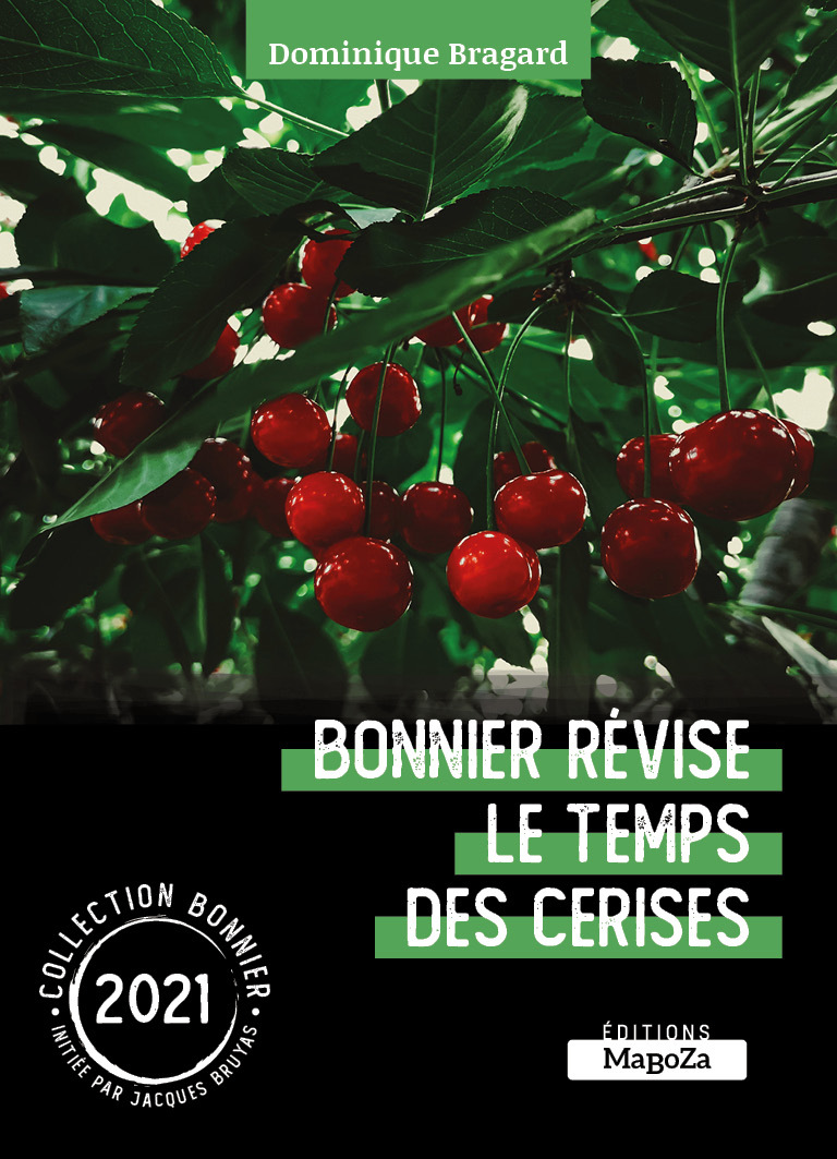 BONNIER révise le temps des cerises