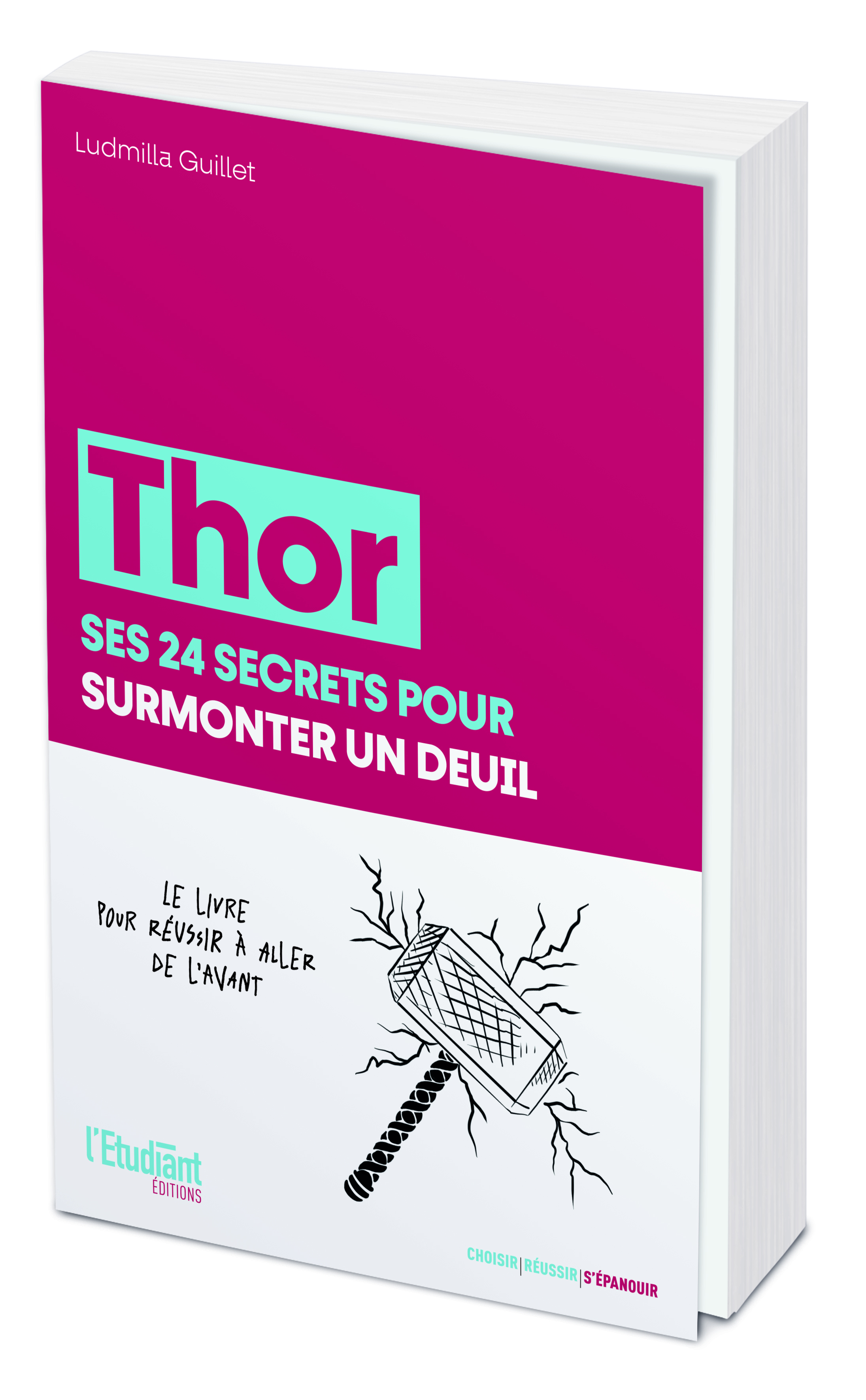 Thor ses 24 secrets pour surmonter un deuil