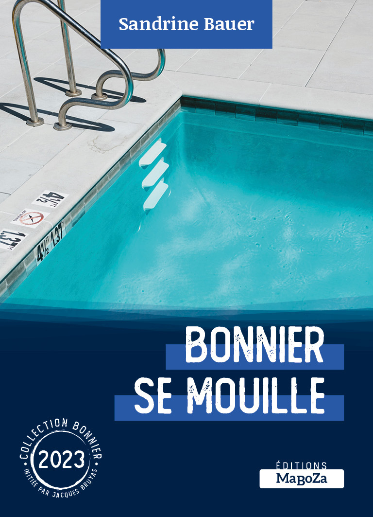 BONNIER SE MOUILLE
