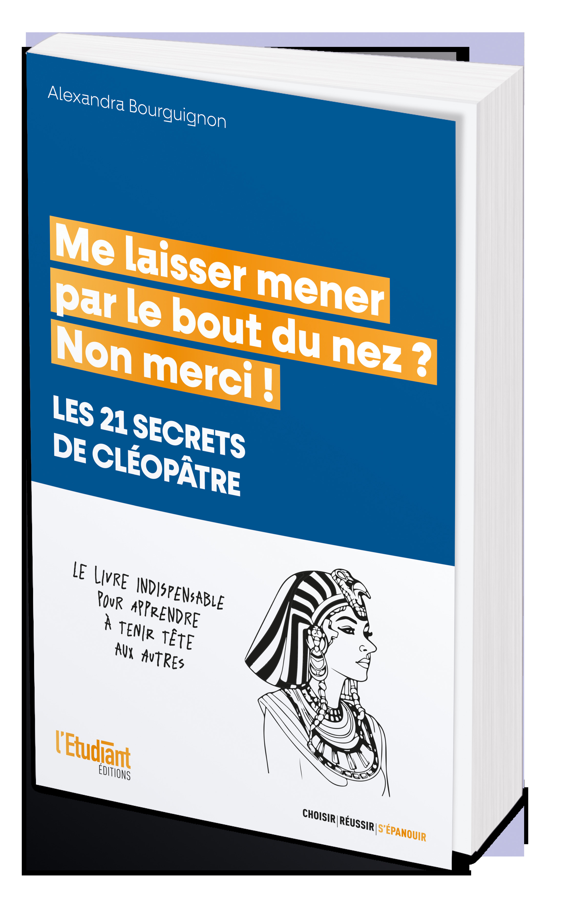 Me laisser mener par le bout du nez ? Non merci !