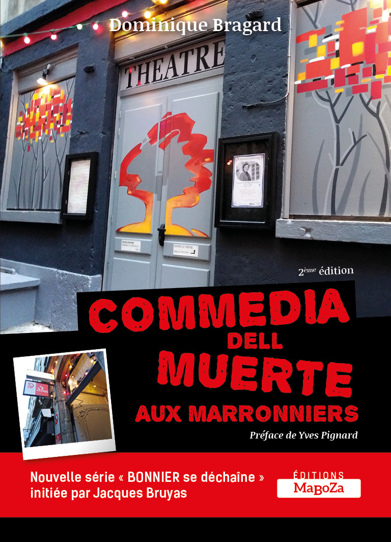COMMEDIA DELL MUERTE AUX MARRONNIERS