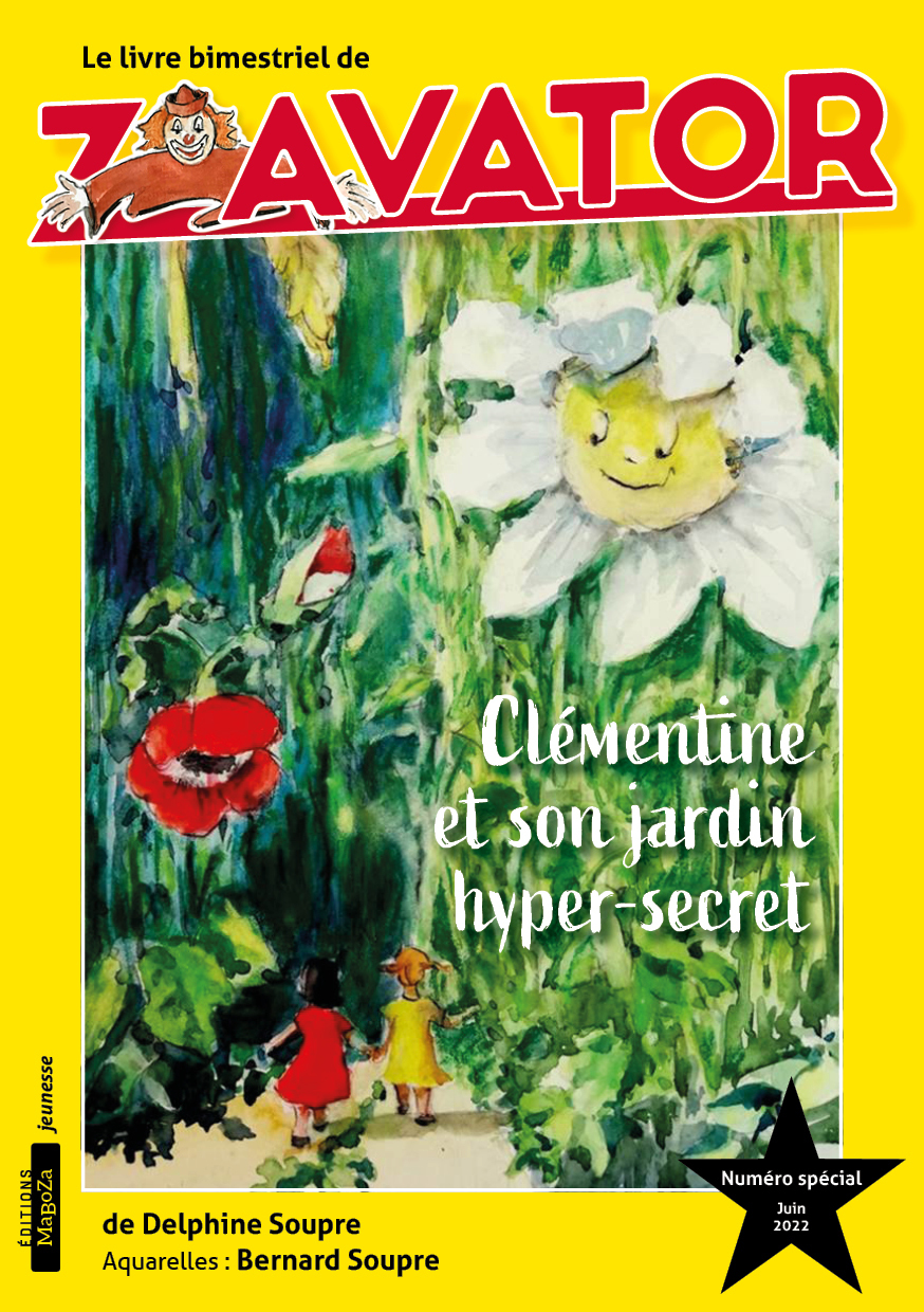 CLEMENTINE ET SON JARDIN HYPER-SECRET