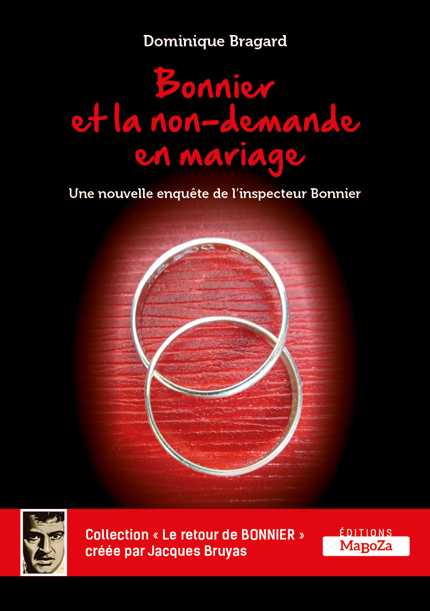BONNIER ET LA NON-DEMANDE EN MARIAGE
