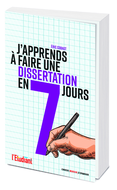 J'apprends à faire une dissertation en 7 jours !