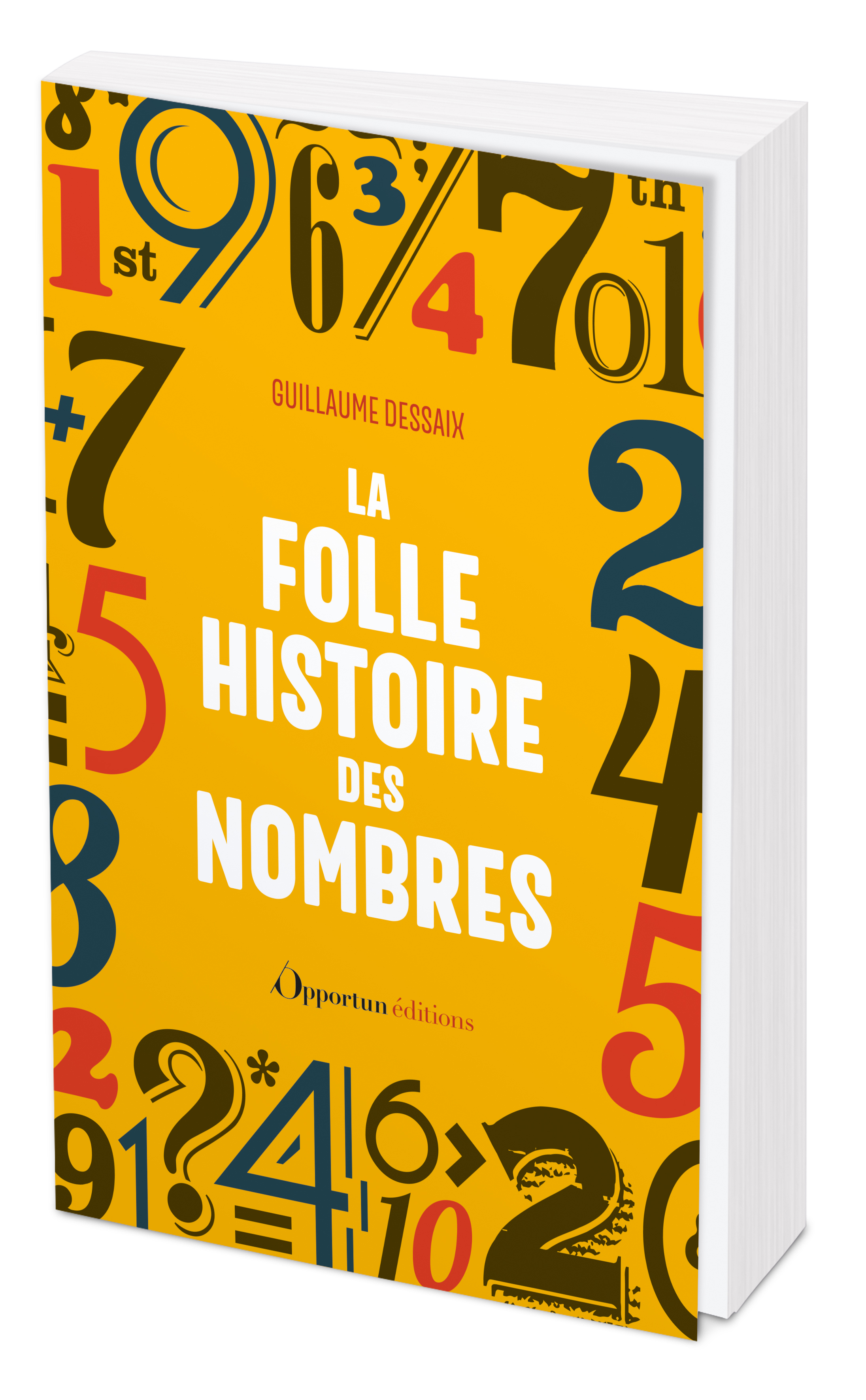 La folle histoire des nombres 