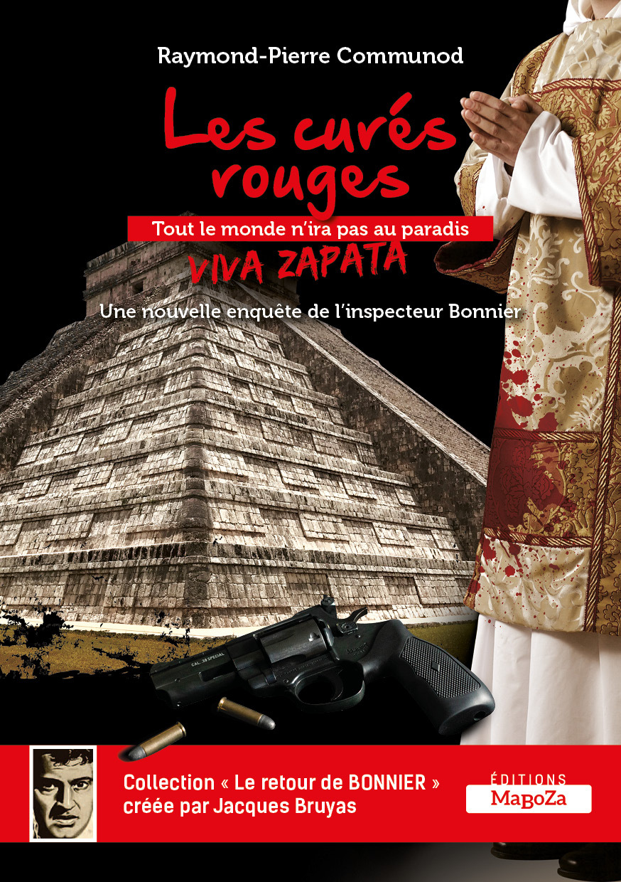 LES CURES ROUGES - VIVA ZAPATA