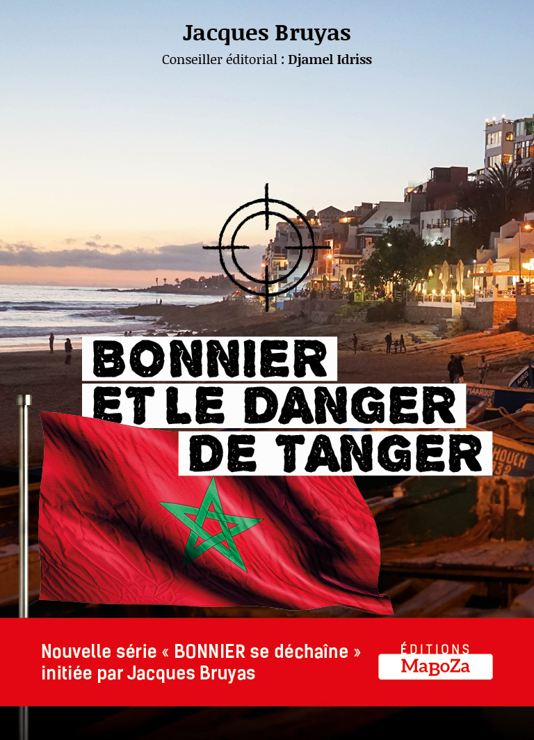 BONNIER ET LE DANGER DE TANGER