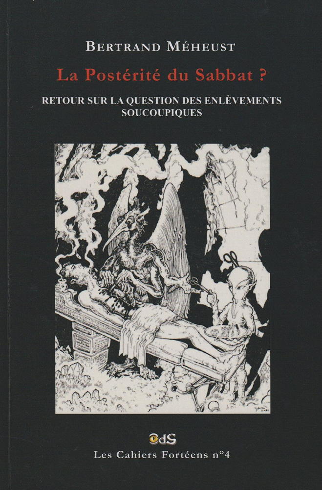 La Postérité du Sabbat ? Retour sur La Question Des Enlèvements Soucoupiques