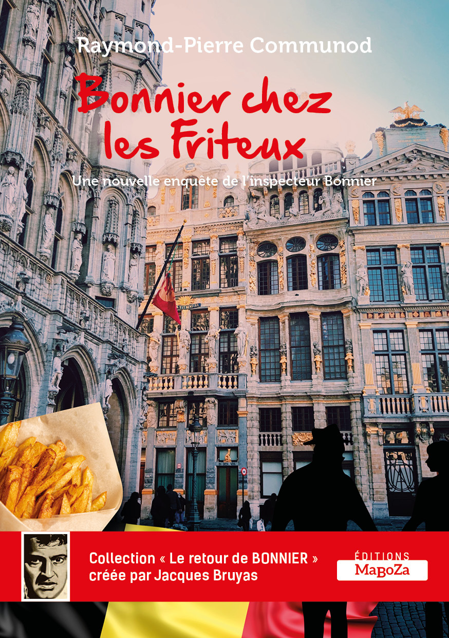 BONNIER CHEZ LES FRITEUX