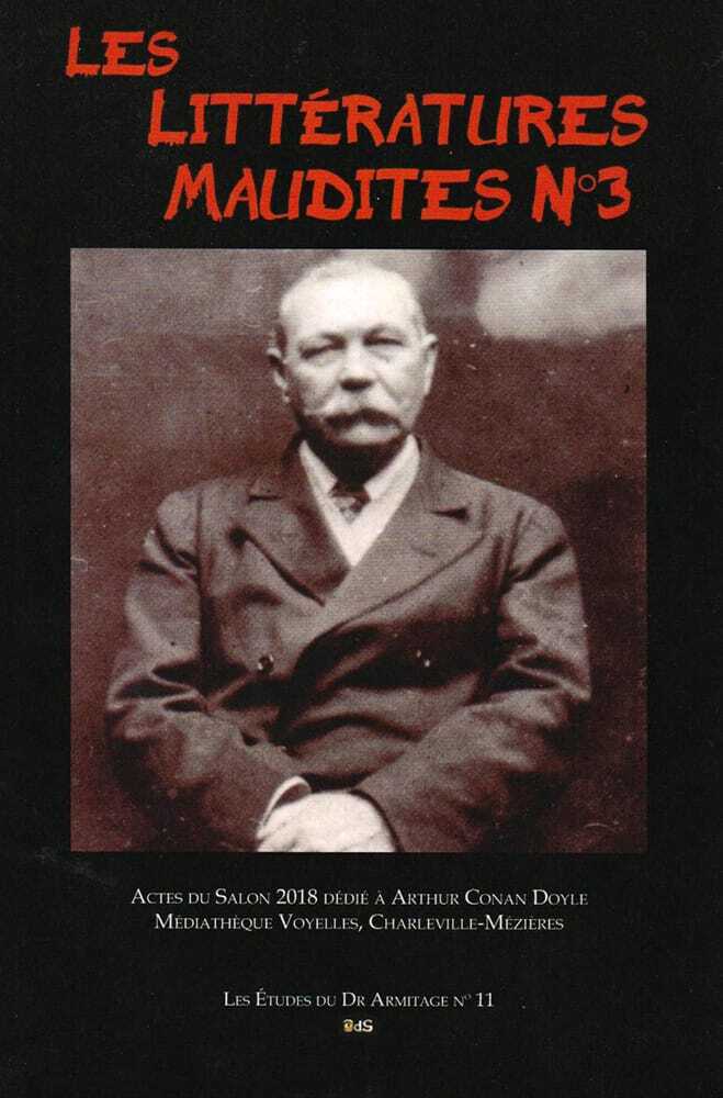 Les Littératures Maudites N°3 - dédié à Arthur Conan Doyle (1859-1930)