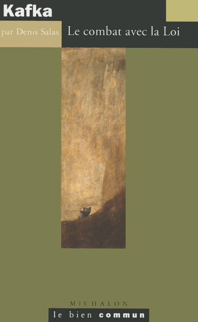 KAFKA : LE COMBAT AVEC LA LOI