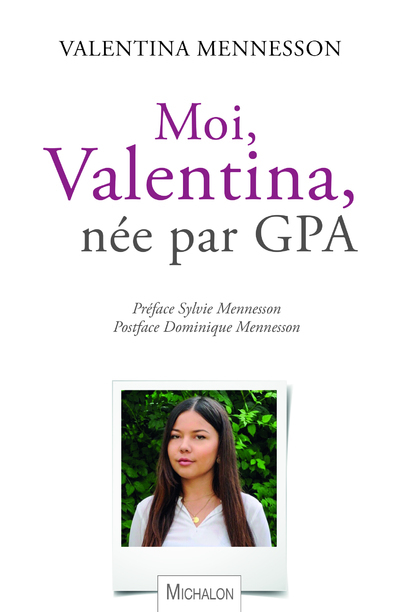 Moi, Valentina, née par GPA