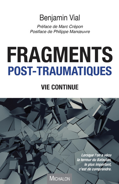 Fragments post-traumatiques