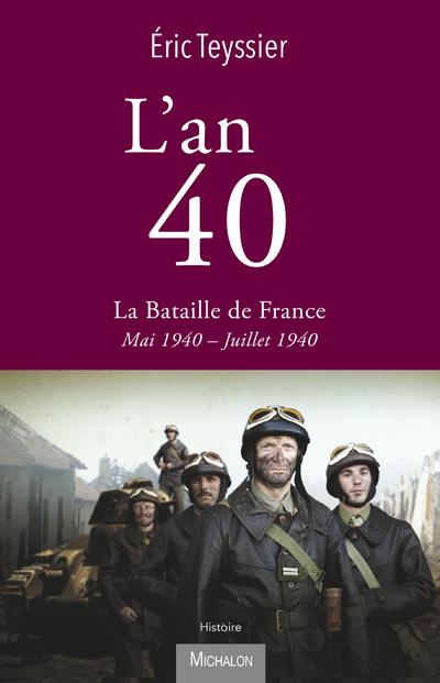 L'an 40 - La bataille de France