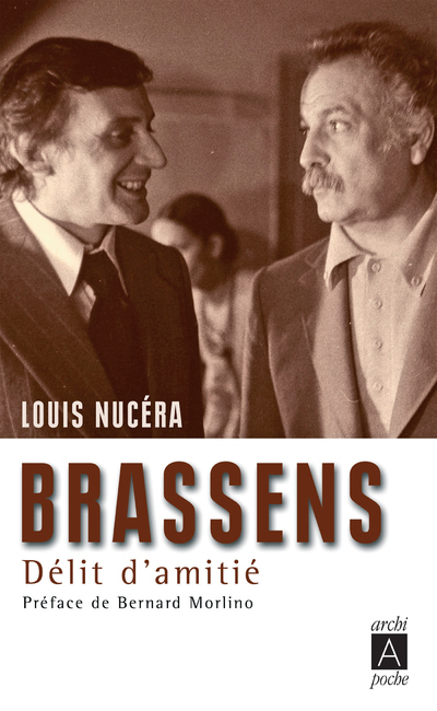 Brassens, délit d amitié
