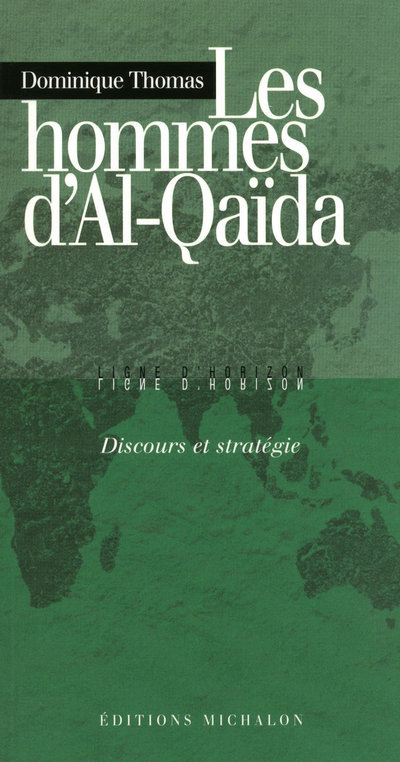 Les hommes d'al-Qaïda