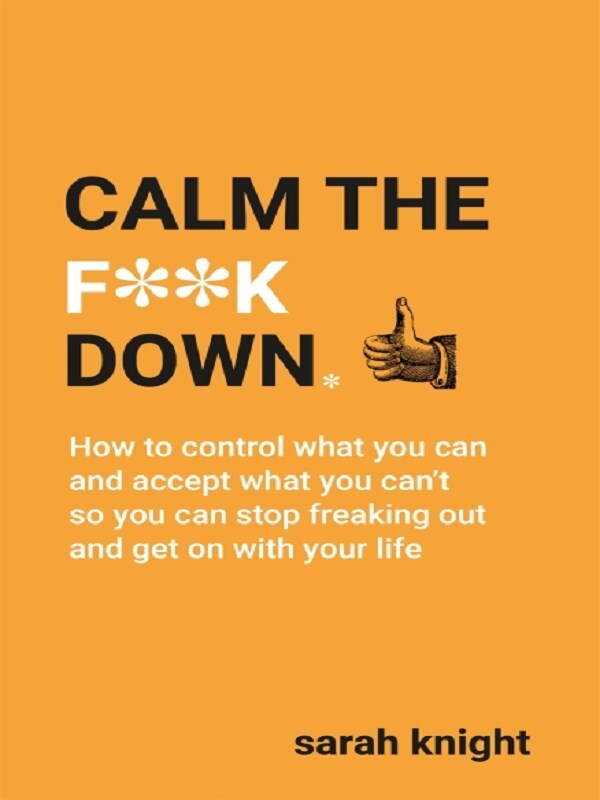 Calm the F**k Down