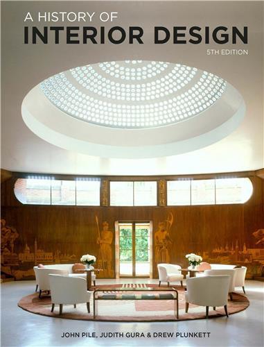 A History of Interior Design (5rd Edition) /anglais
