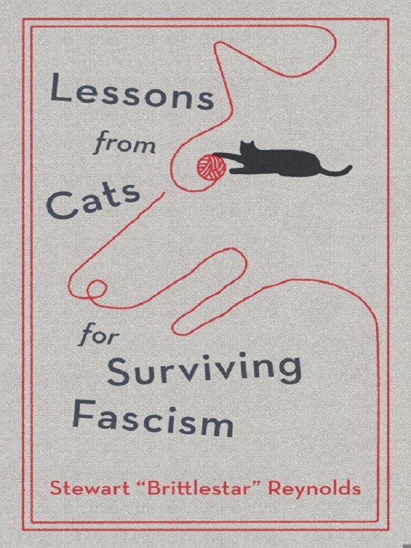 Lessons from Cats for Surviving Fascism