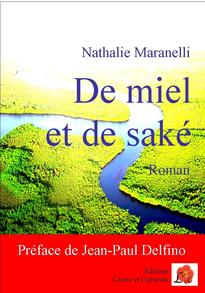 De miel et de saké