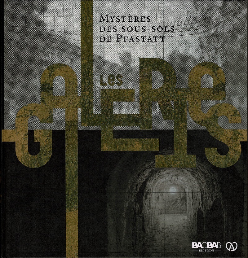 MYSTERES DES SOUS-SOLS DE PFASTATT