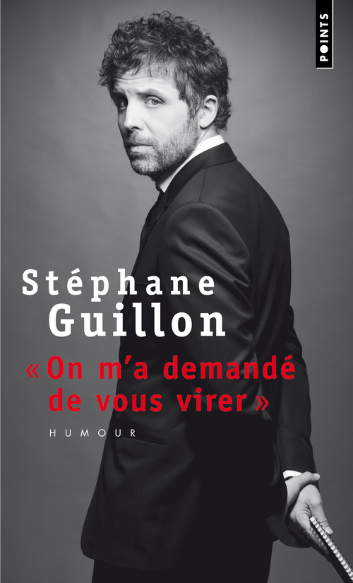 """On m'a demandé de vous virer"""