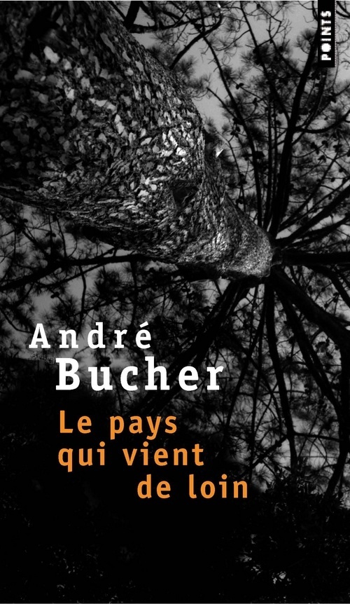 Le Pays qui vient de loin