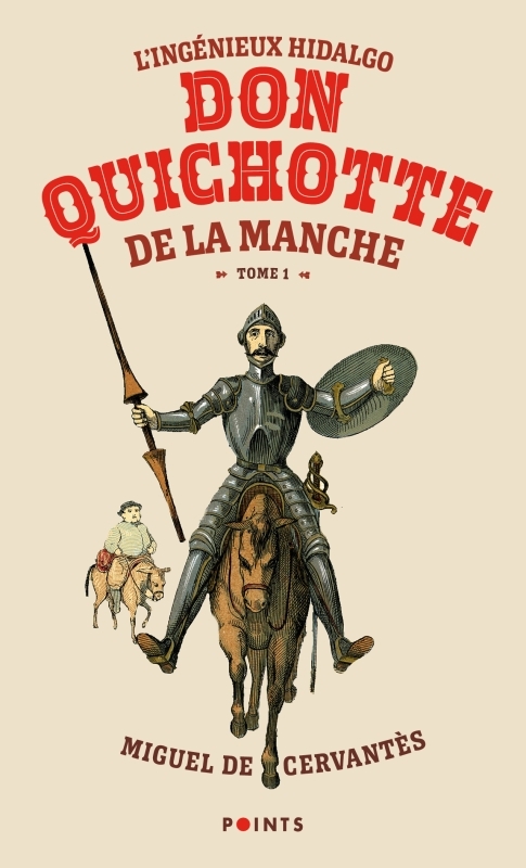 L'Ingénieux Hidalgo Don Quichotte de la Manche - Tome 1