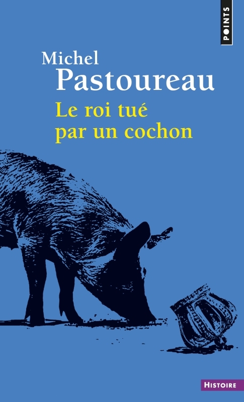 Le Roi tué par un cochon