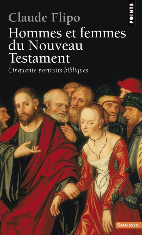 Hommes et Femmes du Nouveau Testament