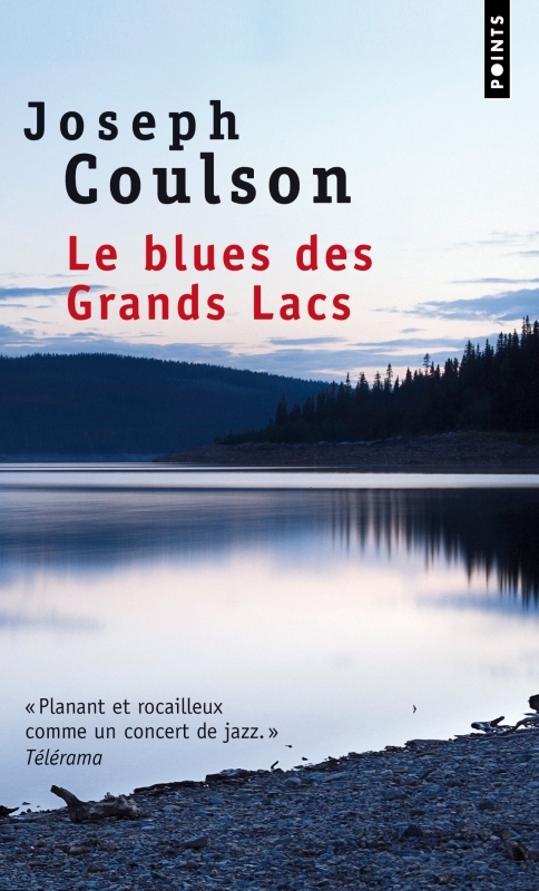 Le Blues des Grands Lacs