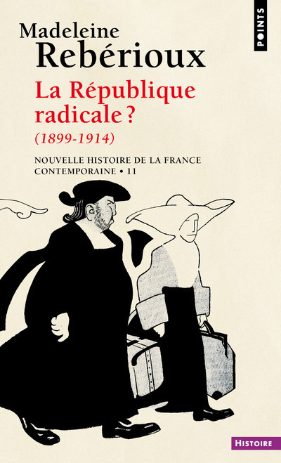 La République radicale (1898-1914)