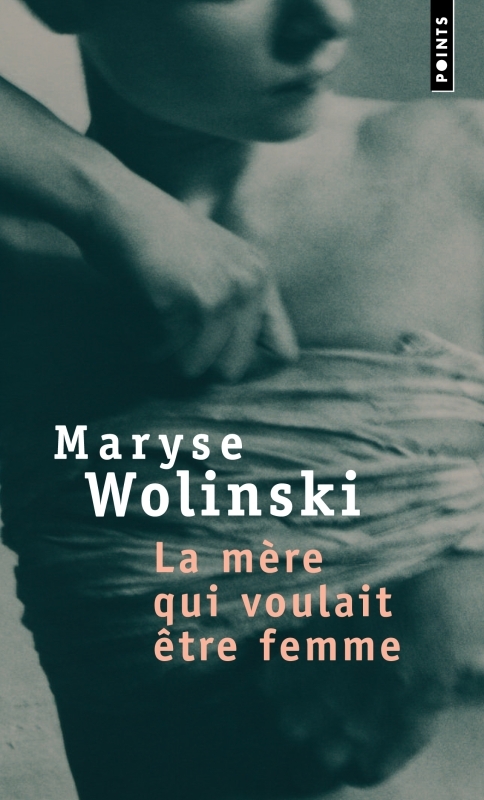La mère qui voulait être femme