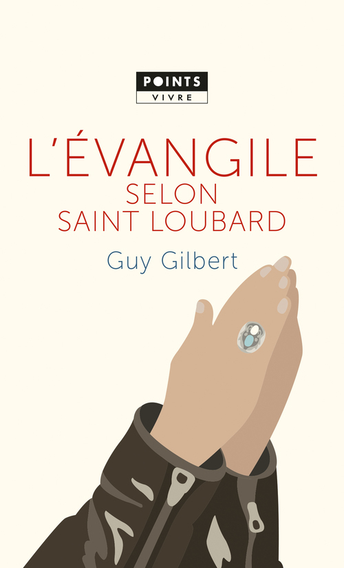 L'Evangile selon saint Loubard