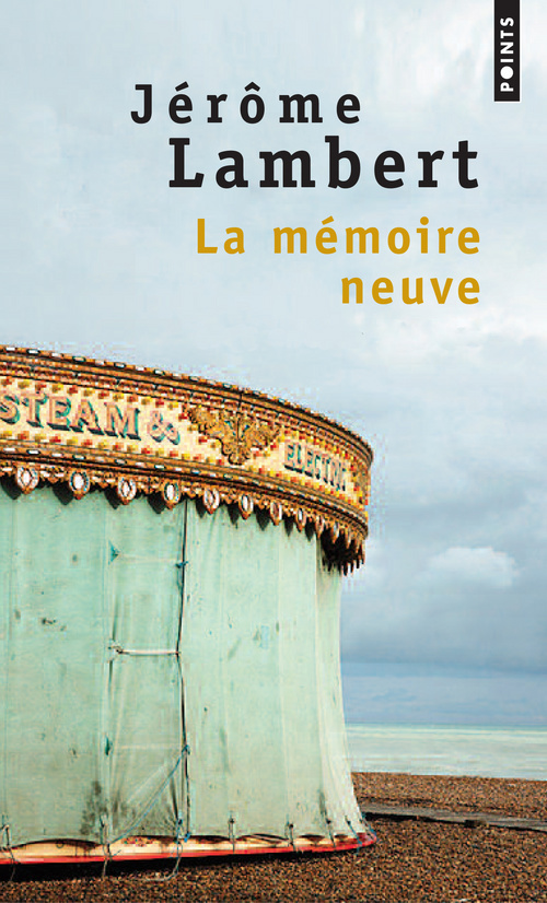 La Mémoire neuve