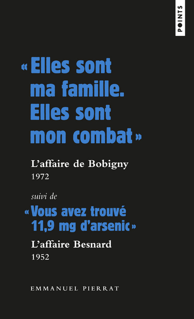 « Elles sont ma famille. Elles sont mon combat » : l affaire de Bobigny - 1972