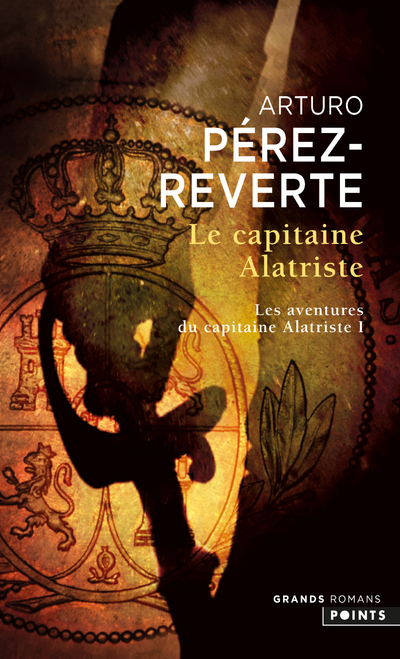 Le Capitaine Alatriste, tome 1   (T1)
