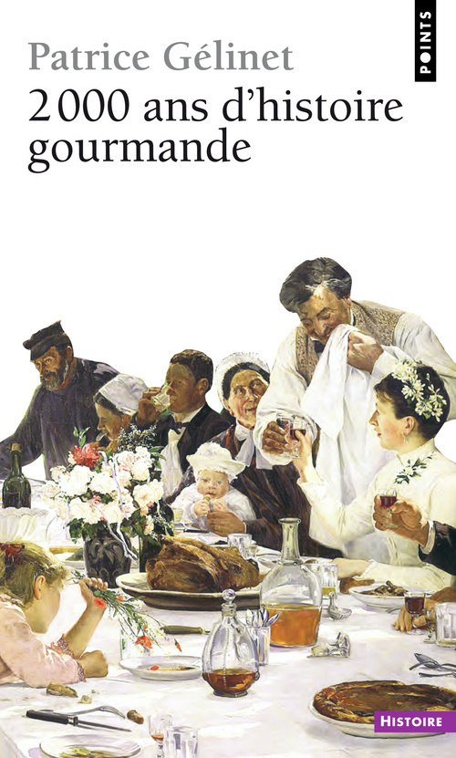 2000 ans d'histoire gourmande