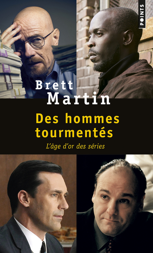 Des hommes tourmentés