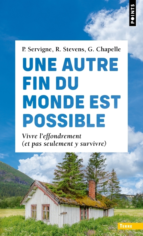 Une autre fin du monde est possible