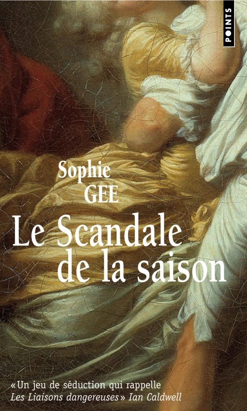 Le Scandale de la saison