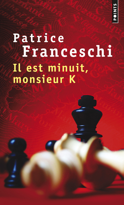 Il est minuit, monsieur K