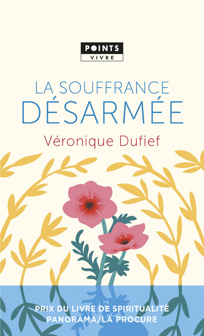 La Souffrance désarmée